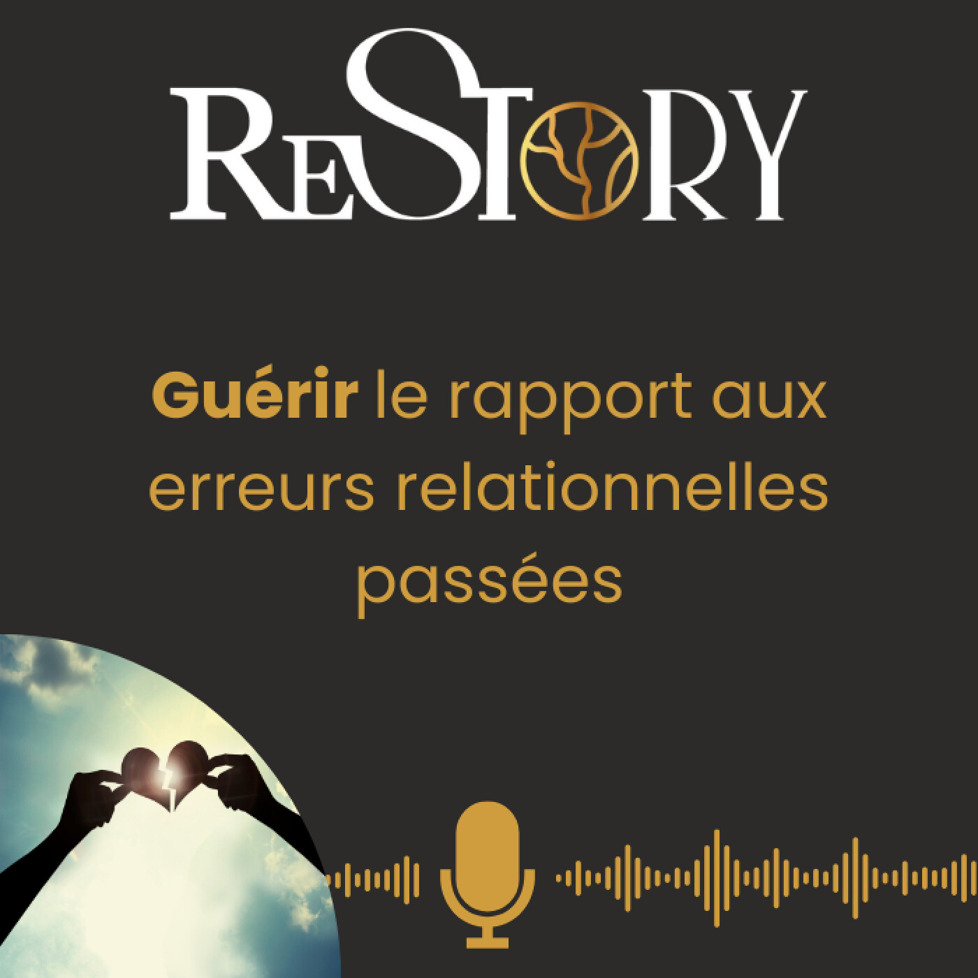 Guérir le rapport aux erreurs relationnelles passées après sa séparation episode artwork