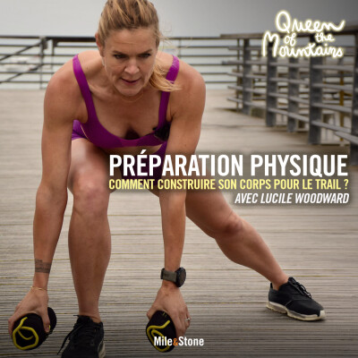 Lucile Woodward nous livre les SECRETS de la prépa physique pour le trail [REPLAY] cover