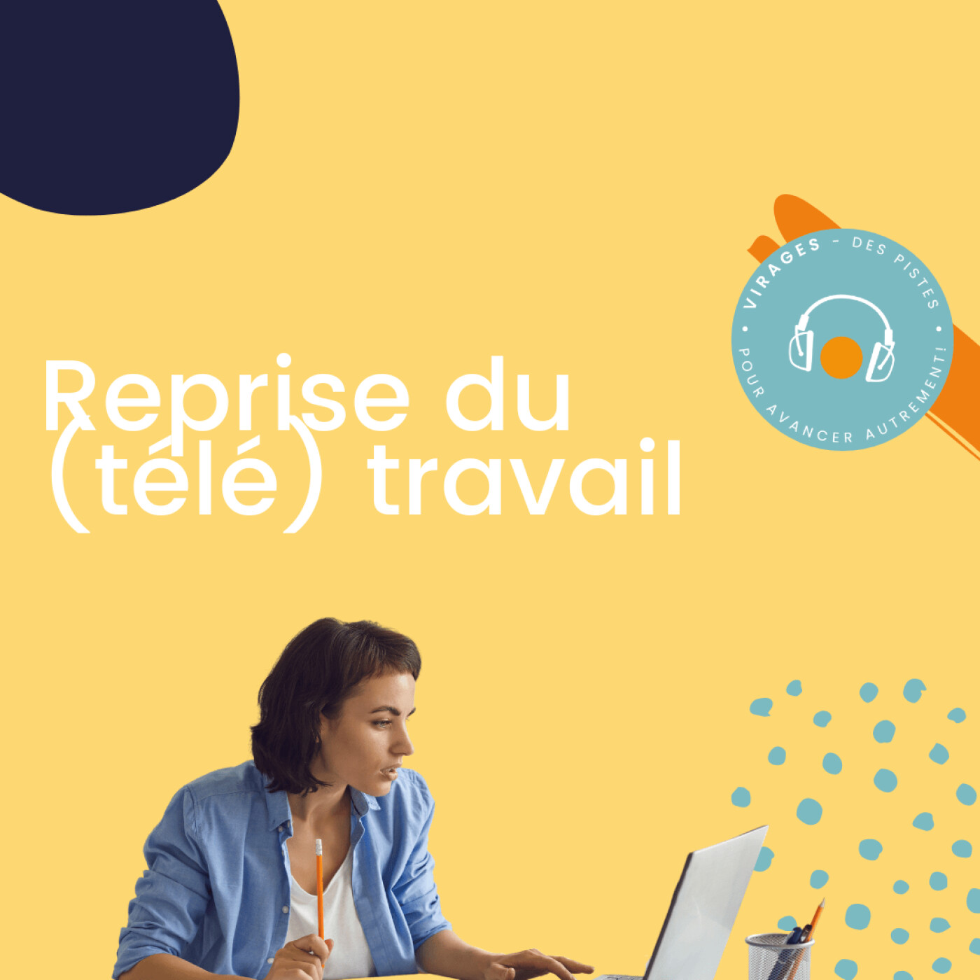 Virages - Des pistes pour avancer autrement !