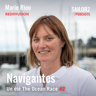 [REDIFFUSION] - Un été The Ocean Race - #9 Marie Riou, comme un air de pionnière cover