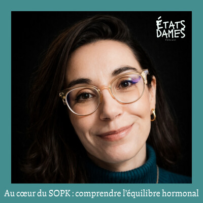 Au cœur du SOPK : comprendre l’équilibre hormonal et ses impacts cover