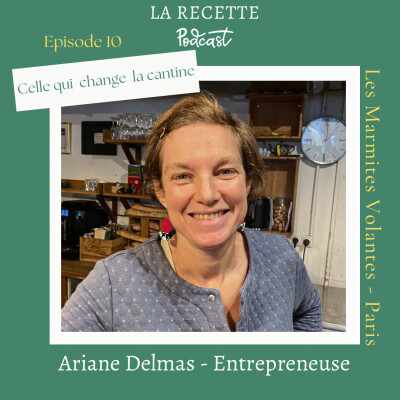 Ariane Delmas - Les marmites volantes : Celle qui change la cantine cover