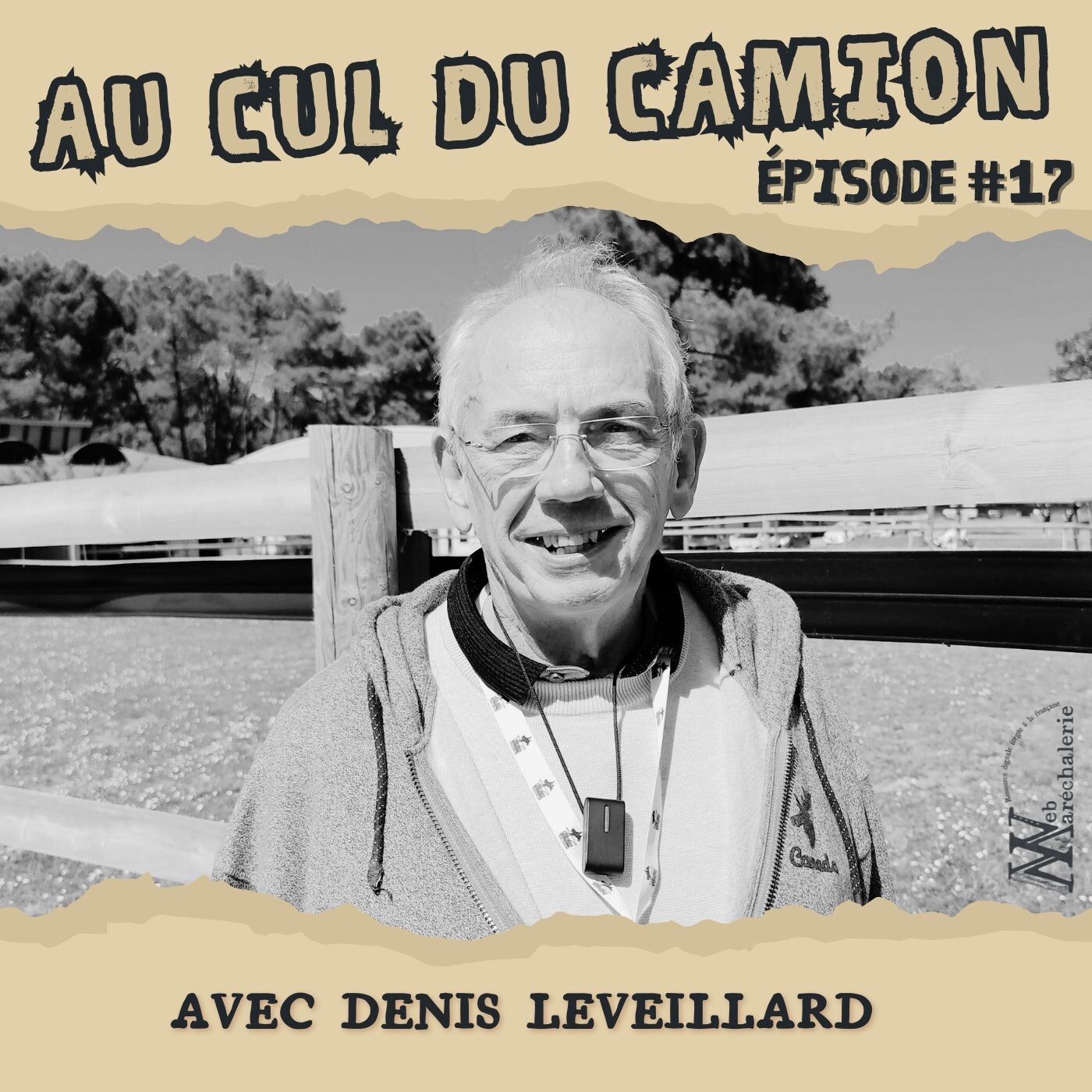 Au cul du camion, parlons maréchalerie