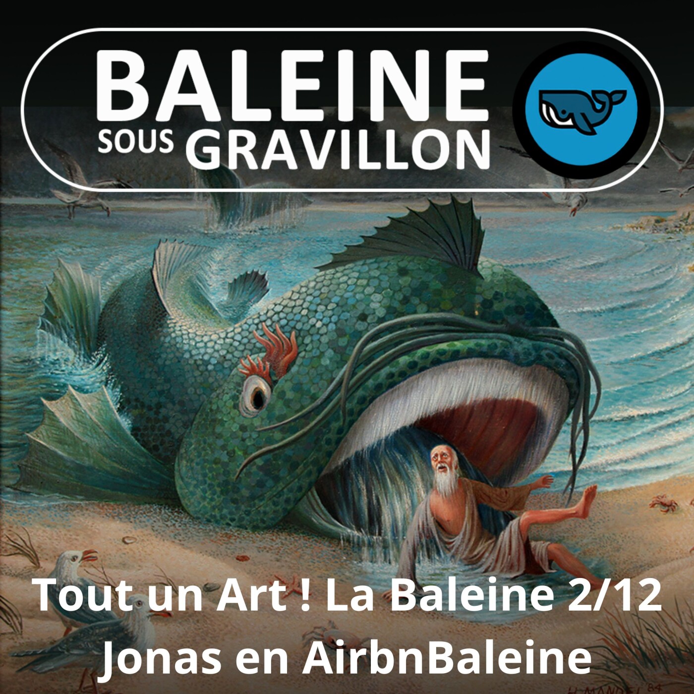 Baleine sous Gravillon