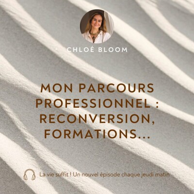 Mon parcours professionnel :  reconversion, formations... cover