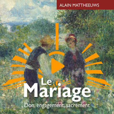 Alain Mattheeuws s.j.: Le mariage, don, engagement, sacrement cover