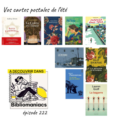 Épisode 222 - Les cartes postales de l'été 2026 cover