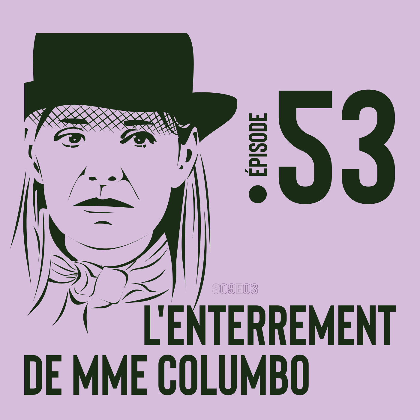 53. L'Enterrement de Mme Columbo - Mais où est Dick Van Dyke ? episode artwork