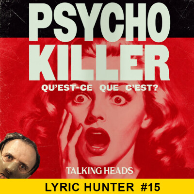 Psycho Killer - Talking Heads- analyse de paroles en français cover