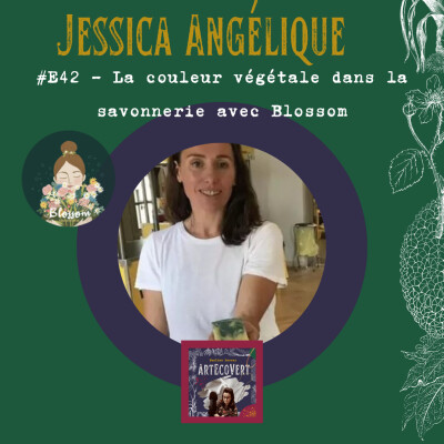 Jessica Angélique - La couleur végétale dans la savonnerie avec Blossom cover