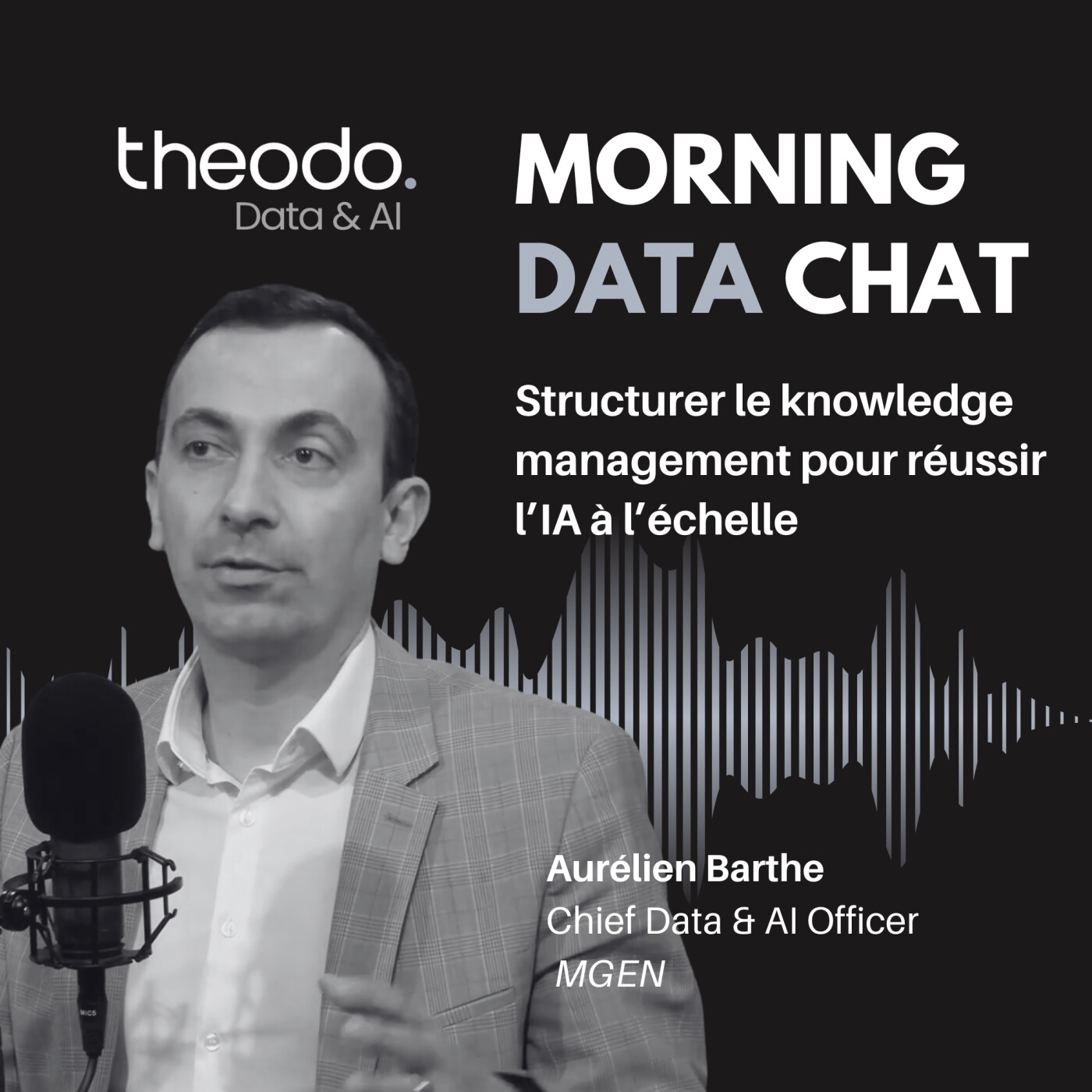S4 - #7 MGEN : Structurer le knowledge management pour réussir l’IA à l’échelle S4 - #7 MGEN : Structurer le knowledge management pour réussir l’IA à l’échelle