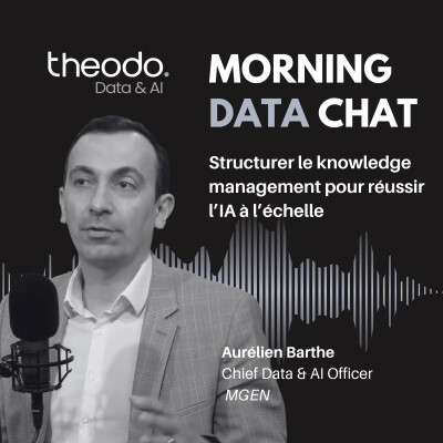 S4 - #7 MGEN : Structurer le knowledge management pour réussir l’IA à l’échelle cover