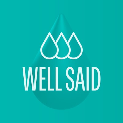 WELL SAID | Friends, Wounds & The Power Of The Gospel cover