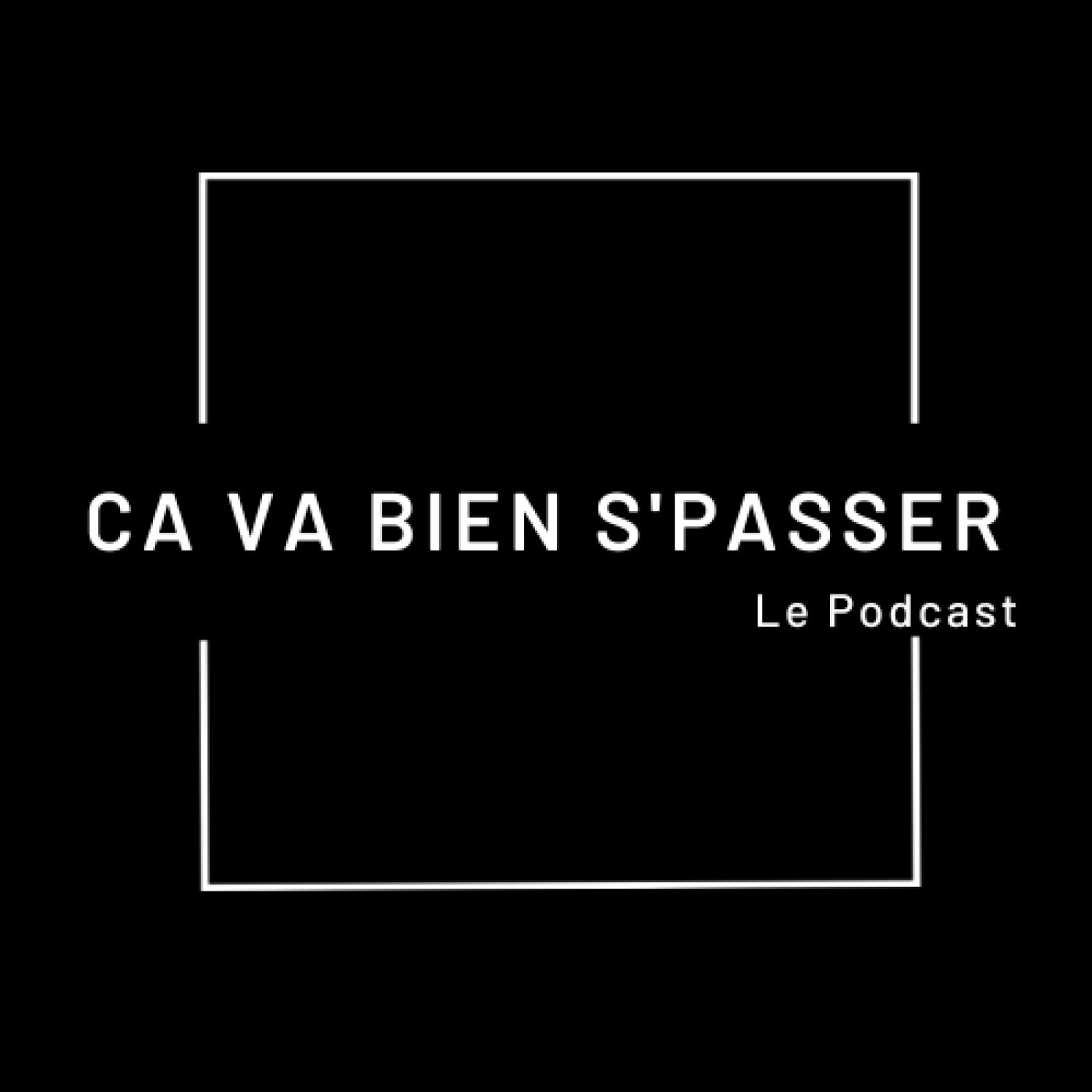 Ça Va Bien S\'Passer