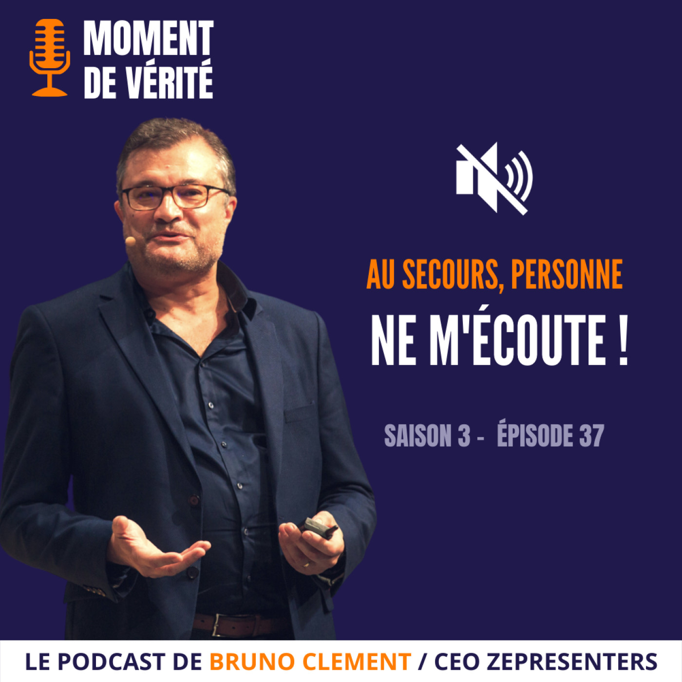 MOMENT DE VÉRITÉ - Le Podcast qui vous aide à mieux présenter vos idées !