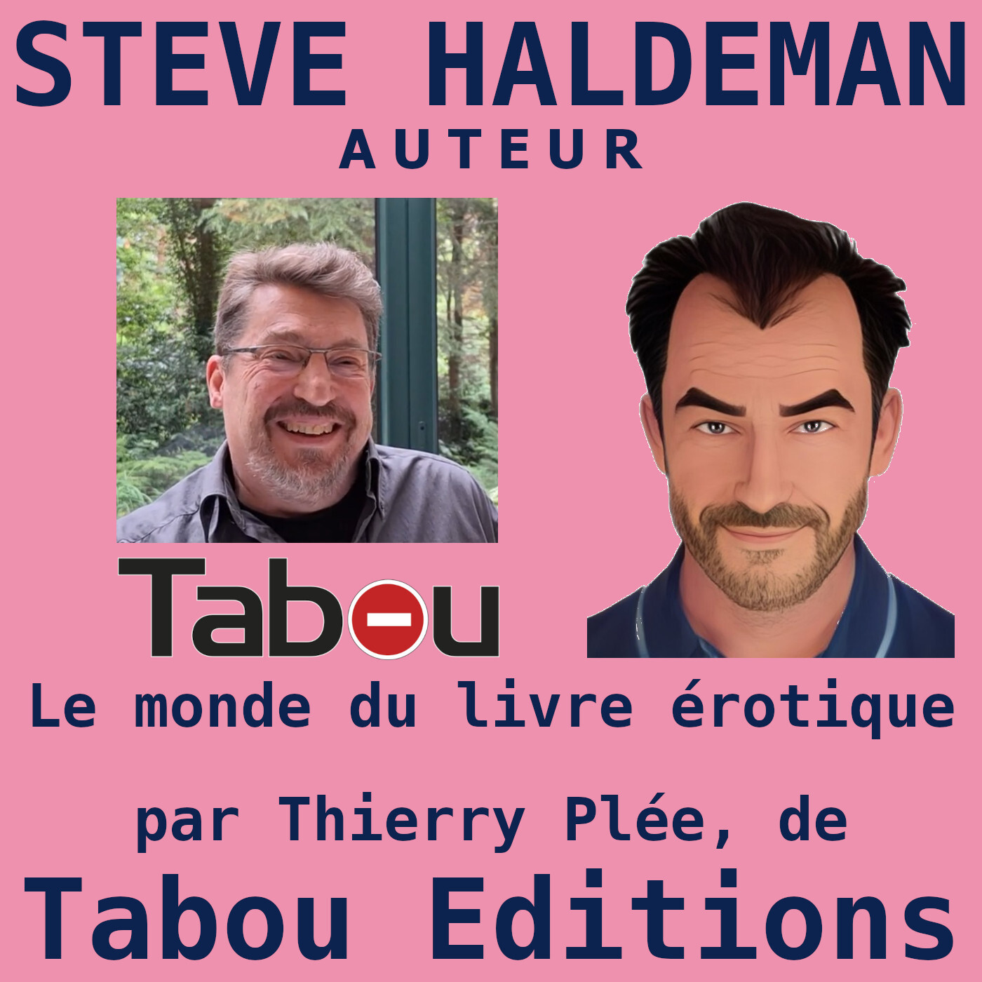 Le podcast de Steve Haldeman