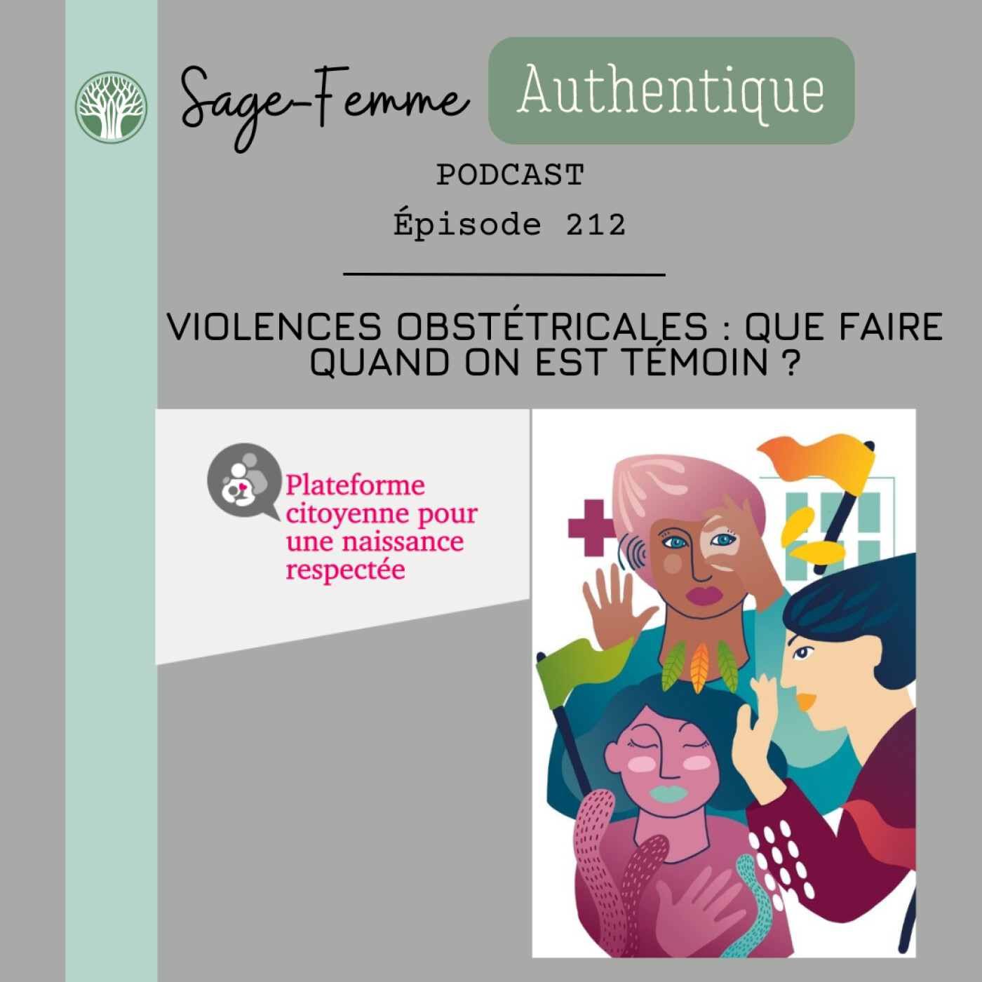 Violences obstétricales : que faire quand on est témoin ? EP212