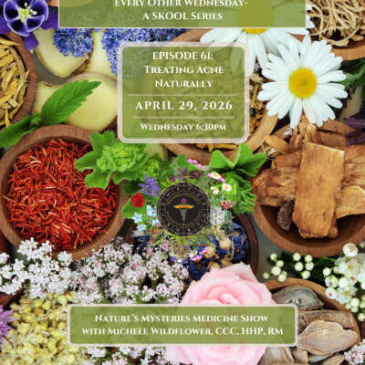 Nature's Mysteries Medicine Show Episode 61: Treating Acne Naturally cover