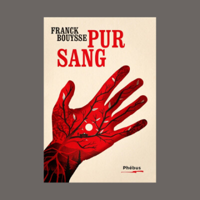 Franck Bouysse - La marche du rêveur. Vol. 1. Pur sang cover