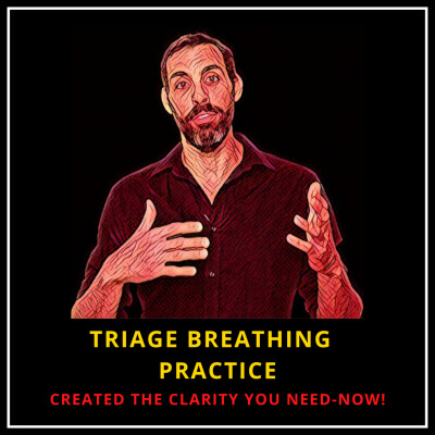 Triage Breathing Practice for the clarity You Seek Now! cover