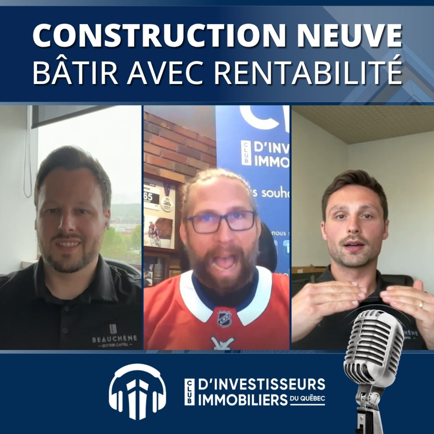 230e Lunch Immobilier | Construction neuve : Bâtir avec rentabilité | avec Ken et Carl Beauchêne de Gestion Capital Beauchêne
