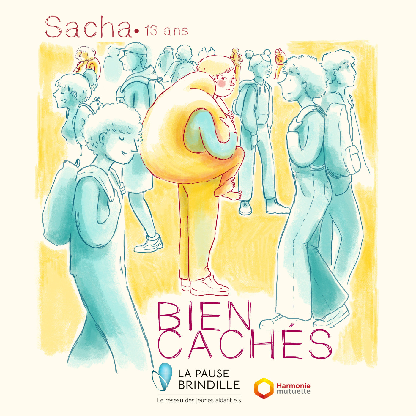 Bien cachés, le podcast des enfants aidants