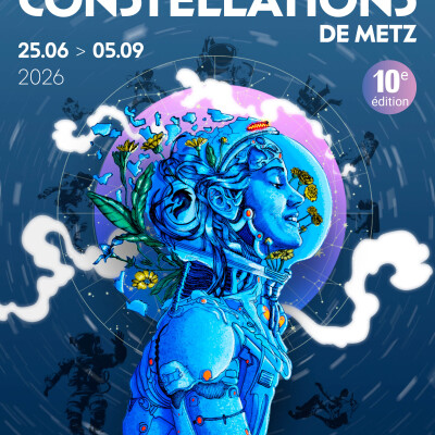 Constellations : l’événement qui fait vibrer Metz cover