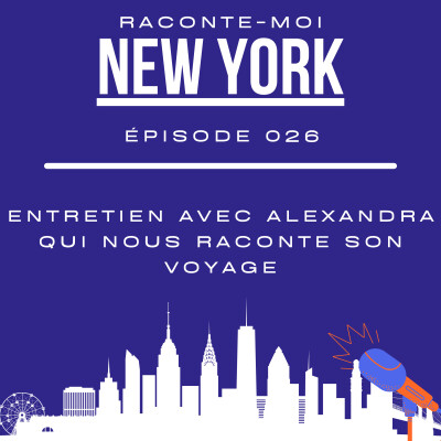 (026) Entretien avec Alexandra qui nous raconte son voyage cover