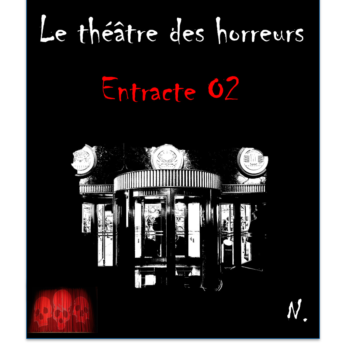 Le Théâtre des Horreurs