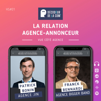 La Relation Agence Annonceur vue côté Agence | Hors Série 01 cover