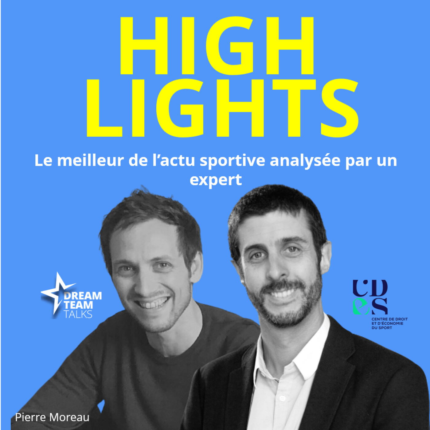 Dream Team : le podcast des leaders du sport-business