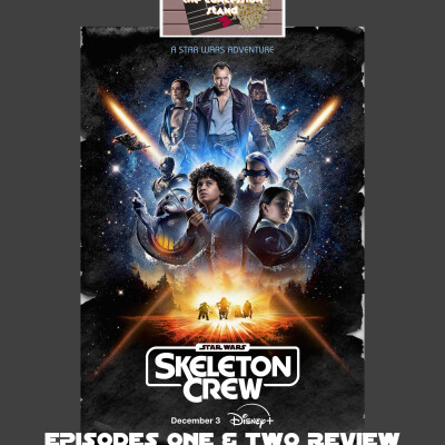 Star Wars Skeleton Crew - Episodes 1 & 2 Review cover