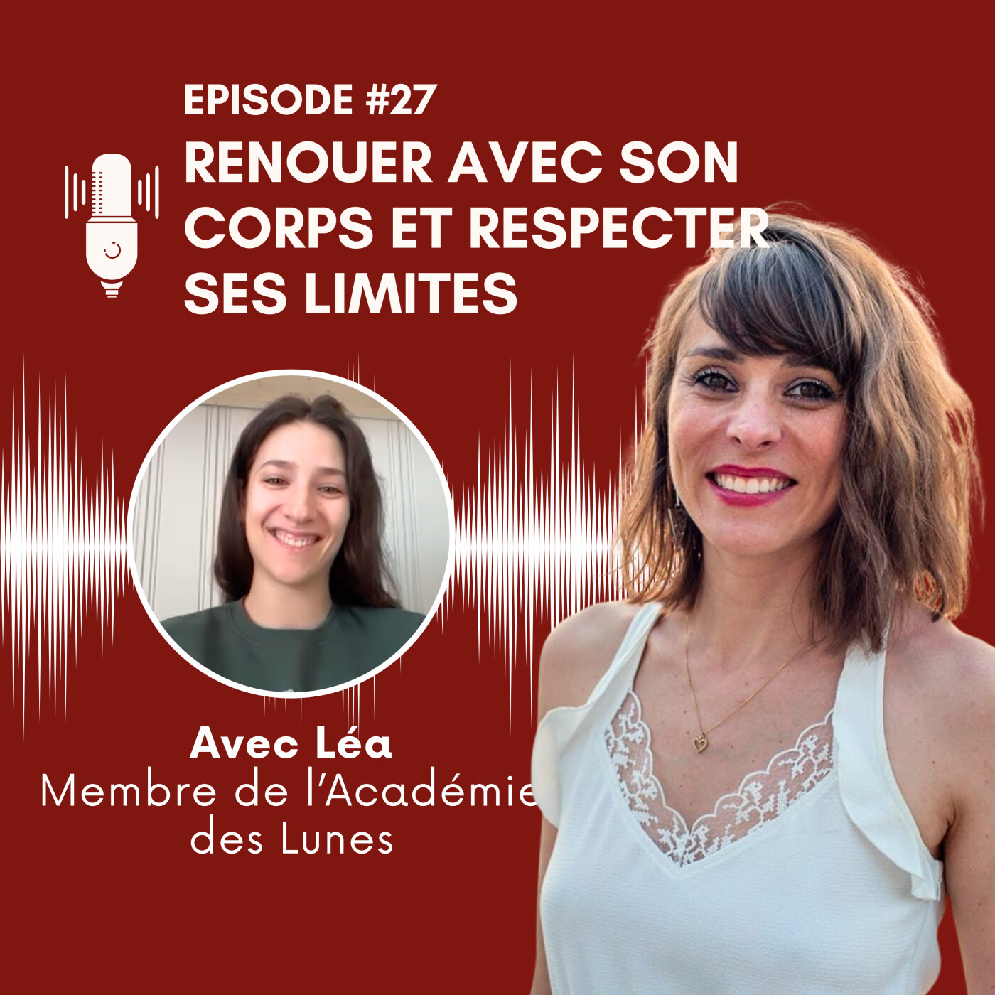 EP#27 : Renouer avec son corps et respecter ses limites - avec Léa episode artwork