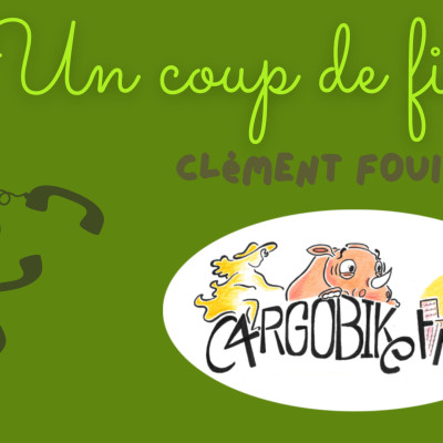 Clément Fouillet - CargoBikeTrade cover