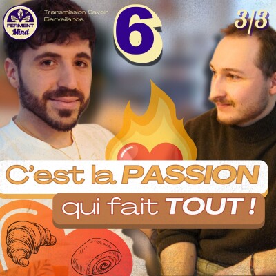 #6 - Au-delà des frontières : Le pouvoir de la transmission – avec Julien Demonchy (P3) cover