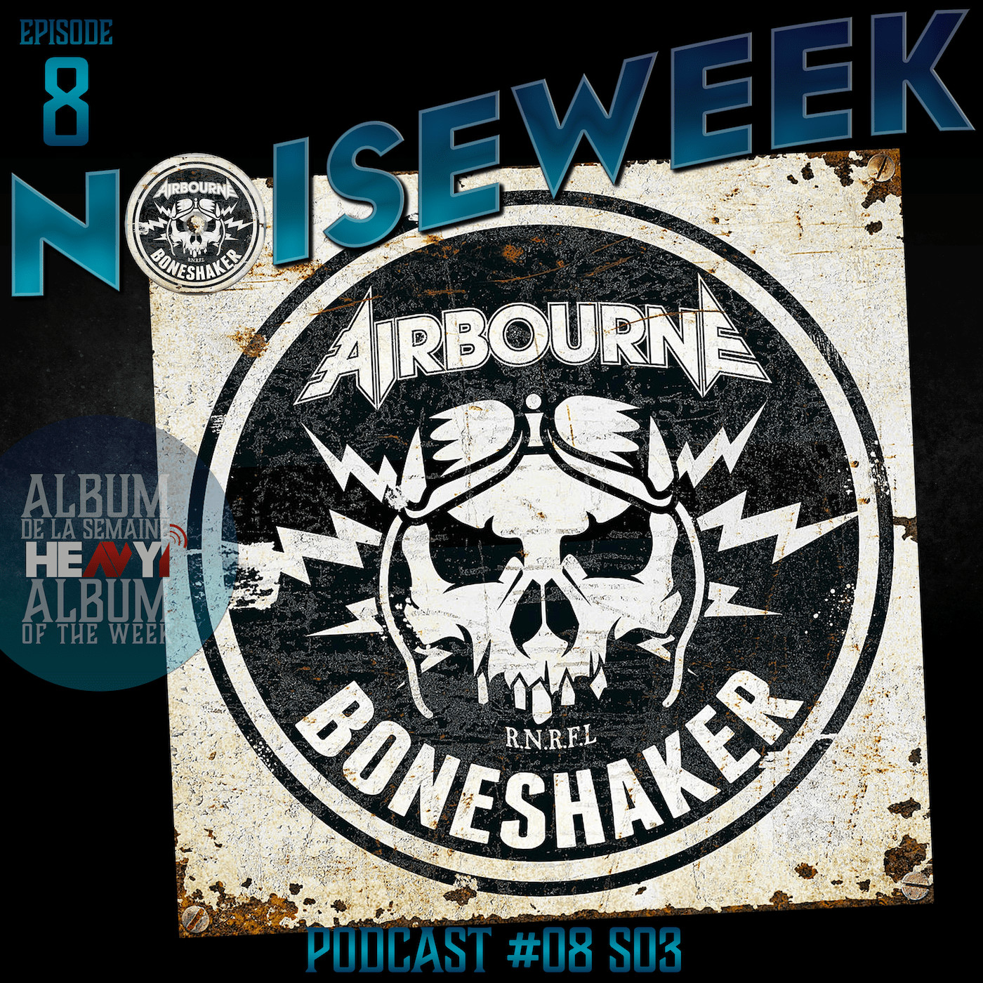 Noiseweek #08 Saison 3