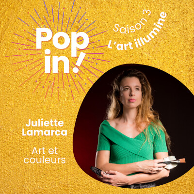 Quand la couleur illumine le paysage et révÚle le vivant avec Juliette Lamarca, artiste peintre cover