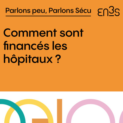 Comment sont financés les hôpitaux ? cover