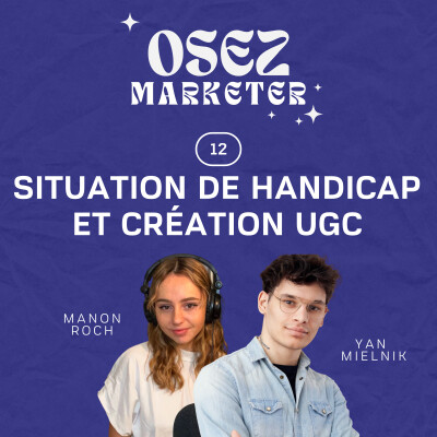12. Situation de handicap et création UGC ft Yan Mielnik cover