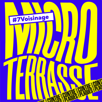 MICRO TERRASSE - #7 VOISINAGE cover