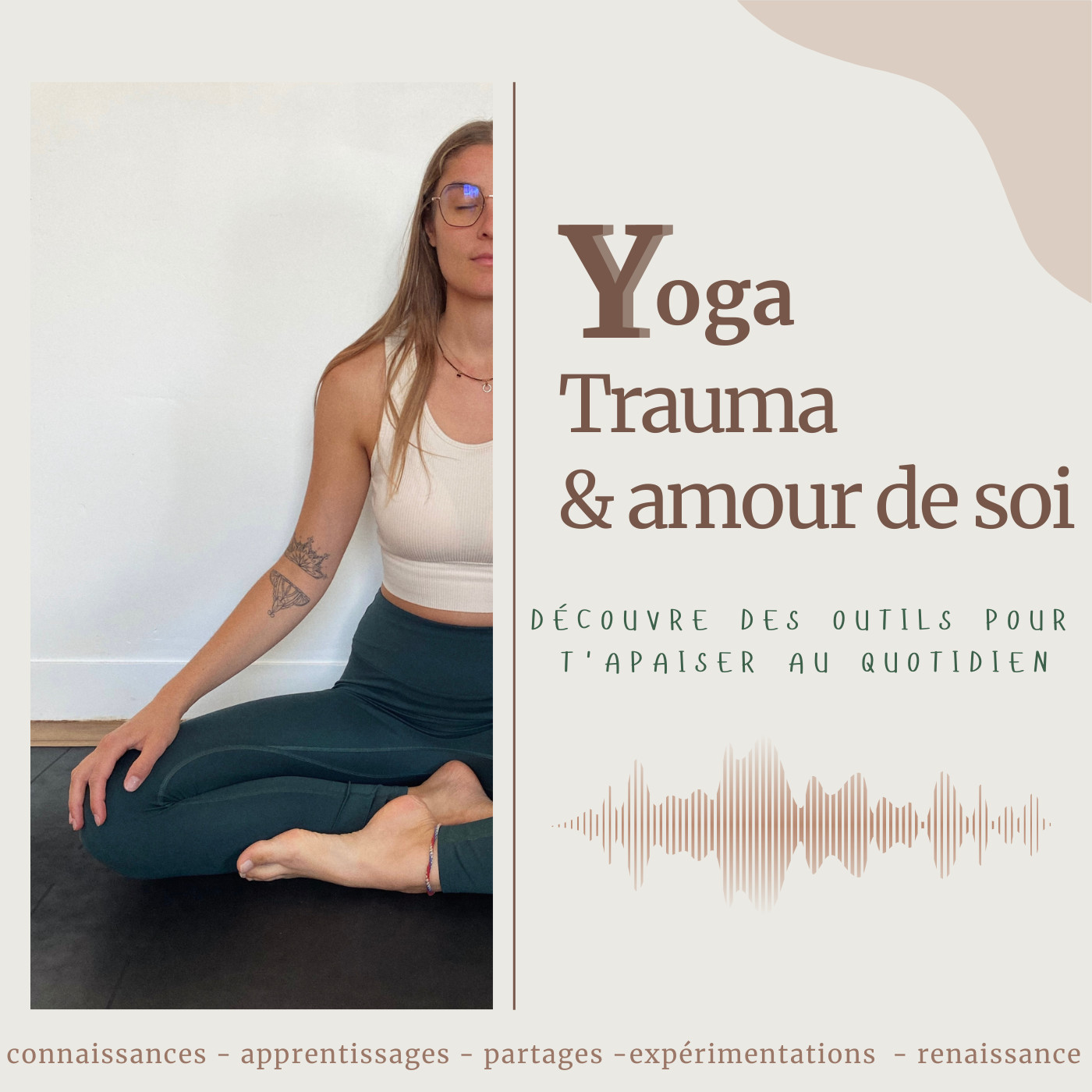 ANXIÉTÉ, TRAUMA & AMOUR DE SOI