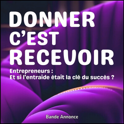 Donner c'est Recevoir - Bande Annonce cover