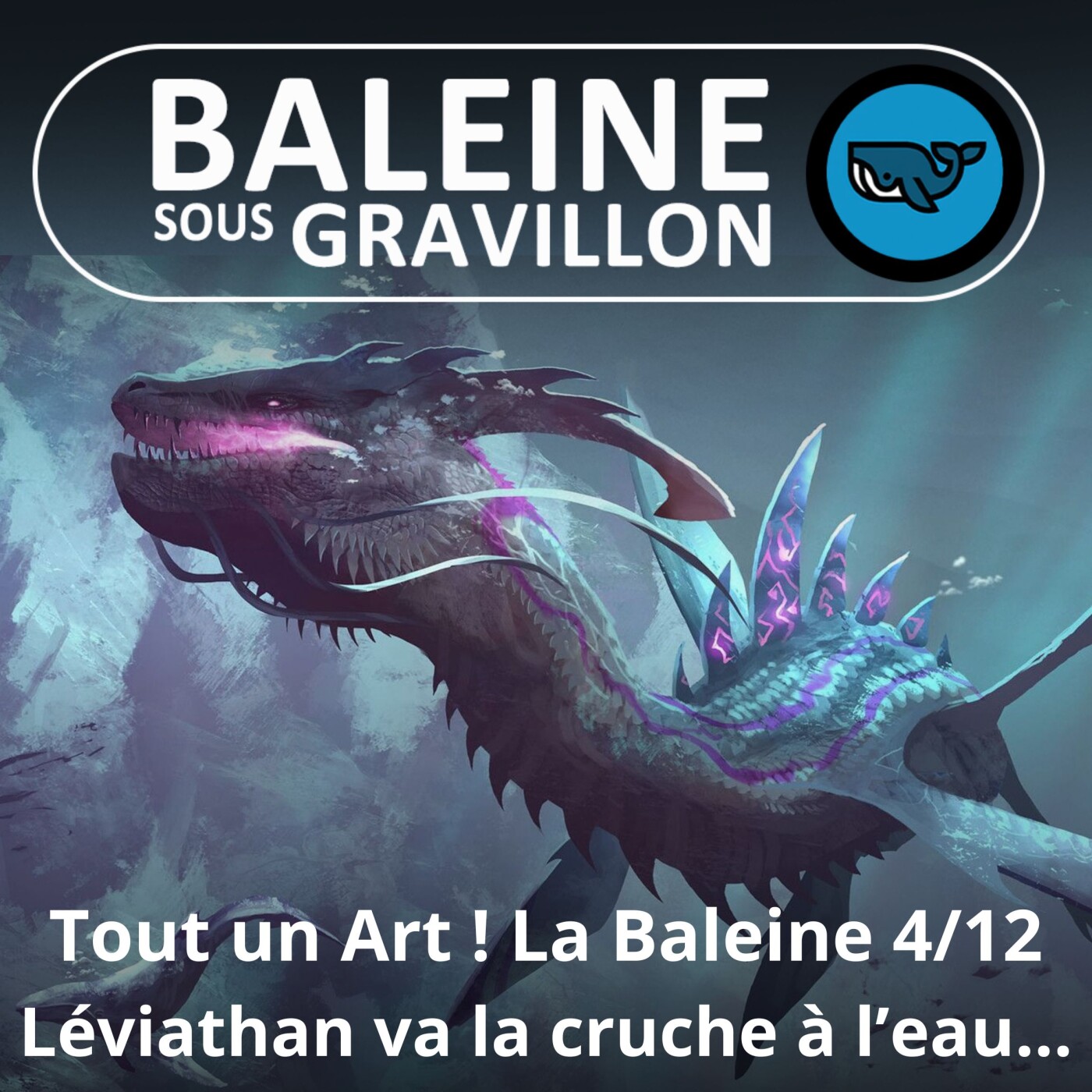 Tout un Art ! La Baleine 4/12 : Le Léviathan de la Bible du Moyen Âge