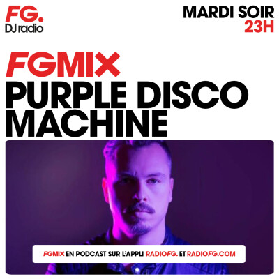 FG MIX : PURPLE DISCO MACHINE cover