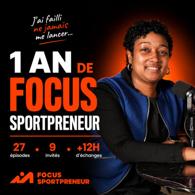 1 an de Focus Sportpreneur : parcours, mindset et entrepreneuriat cover