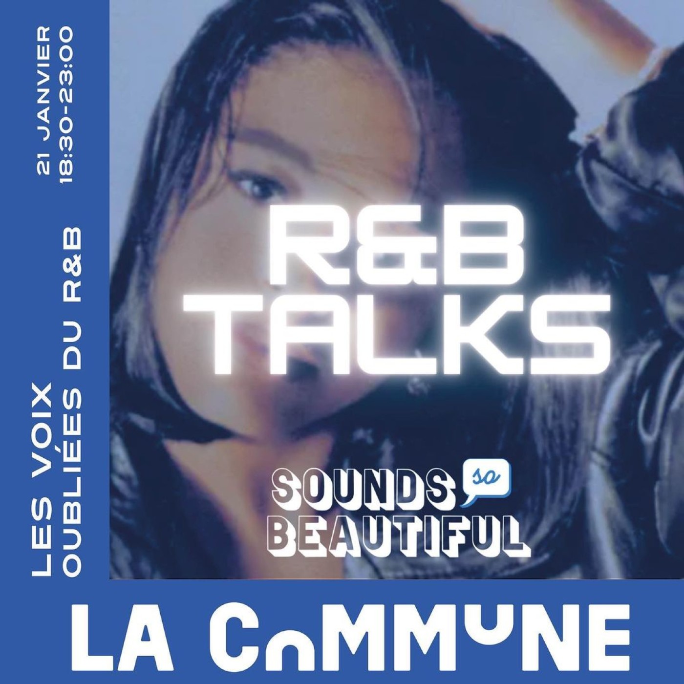 29. Les Grandes Voix Oubliées du RnB | R&B Talks | avec Zalfa Fraise en interview | La Commune episode artwork