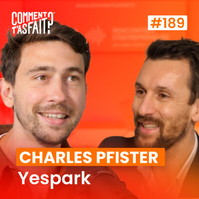 Charles Pfister (Yespark) - Comment Il digitalise les parkings et devient leader avec 50M€ de CA ? Ép.188 cover
