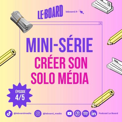 4/5 🗞 -  Créer son Solo Média cover