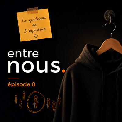 Entre nous #8 – Le syndrome de l'imposteur cover