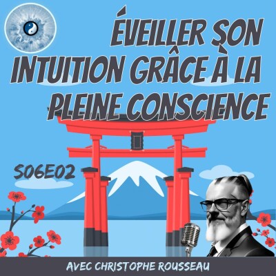 Éveiller son intuition grâce à la pleine conscience cover